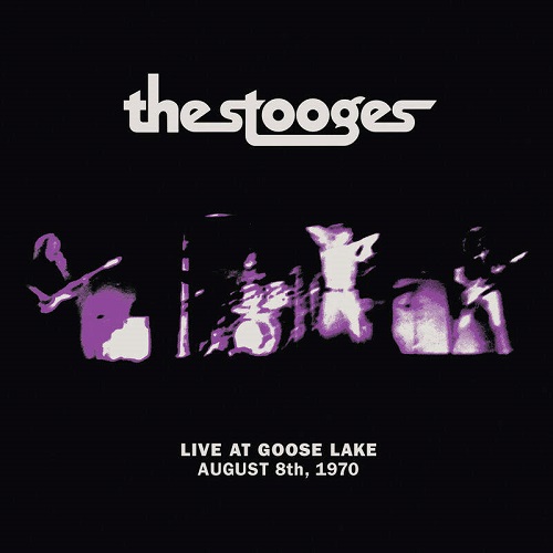 IGGY POP / STOOGES (IGGY & THE STOOGES)  / イギー・ポップ / イギー&ザ・ストゥージズ / LIVE AT GOOSE LAKE: AUGUST 8TH 1970 [LP] (BLACK VINYL)