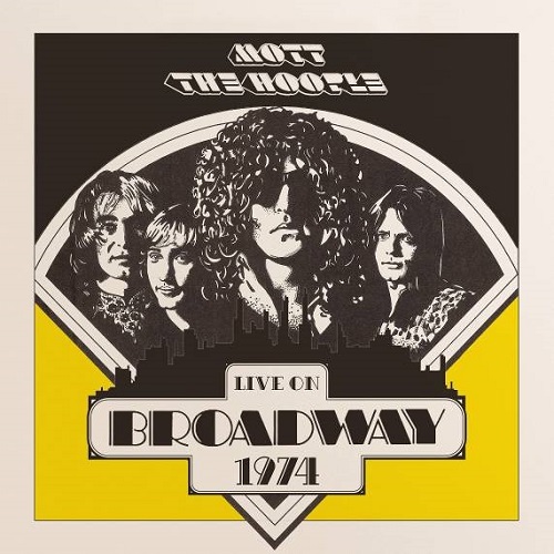 MOTT THE HOOPLE / モット・ザ・フープル / LIVE ON BROADWAY 1974 (2LP)