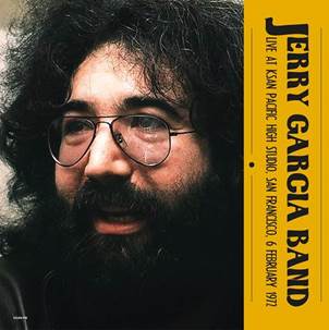 JERRY GARCIA BAND / ジェリー・ガルシア・バンド / LIVE AT KSAN PACIFIC HIGH STUDIO 1972  (2LP)