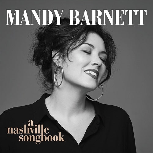 MANDY BARNETT / A NASHVILLE SONGBOOK