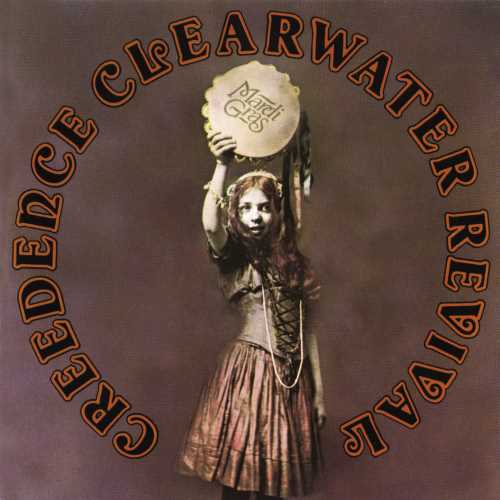 CREEDENCE CLEARWATER REVIVAL / クリーデンス・クリアウォーター・リバイバル / マルディ・グラ