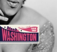 DINAH WASHINGTON / ダイナ・ワシントン / TEACH ME TONIGHT~Love Songs 1954-1956