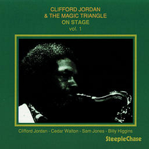 CLIFFORD JORDAN(CLIFF JORDAN) / クリフォード・ジョーダン / On Stage, Vol. 1