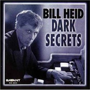 BILL HEID / Dark Secrets