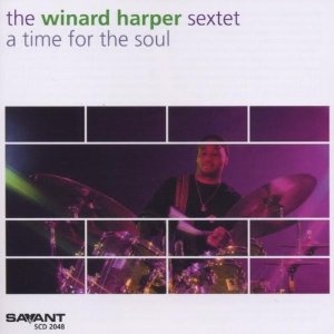 WINARD HARPER / ウィナード・ハーパー / A Time For The Soul