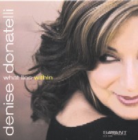 DENISE DONATELLI / デニス・ドナテリ / What Lies Within