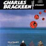 CHARLES BRACKEEN / チャールズ・ブラッキーン / ATTAINMENT