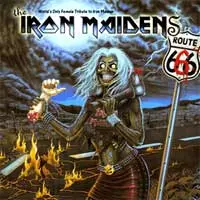 ザ・アイアン・メイデンズ/ルート666 ライヴDVD付 ROUTE 666 / (ボーナスDVD付)/IRON MAIDENS/ザ・アイアン