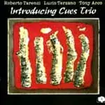 ROBERTO TARENZI / ロベルト・タレンツィ / INTRODUCING CUES TRIO