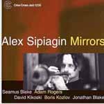 ALEX SIPIAGIN / アレックス・シピアギン / MIRRORS