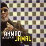 AHMAD JAMAL / アーマッド・ジャマル / IN SEARCH OF