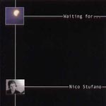 NICO STUFANO / ニコ・スタファノ / WAITING FOR...