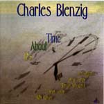 CHARLES BLENZIG / チャールズ・ブレンヅィック / IT'S ABOUT TIME