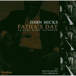 JOHN HICKS / ジョン・ヒックス / Fatha's Day