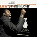 LARRY YOUNG / ラリー・ヤング / MOTHERSHIP