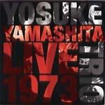 YOSUKE YAMASHITA / 山下洋輔 / LIVE 1973