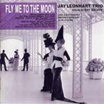 JAY LEONHART / ジェイ・レオンハート / FLY ME TO THE MOON