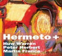 HUW WARREN / HERMETO+ 