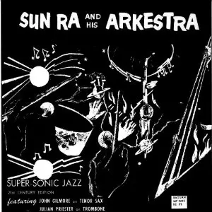 Super-Sonic Jazz(LP)/SUN RA (SUN RA ARKESTRA)/サン・ラー｜JAZZ