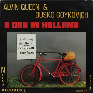 DUSKO GOYKOVICH & ALVIN QUEEN / ダスコ・ゴイコヴィッチ&アルヴィン・クイーン / A DAY IN HOLLAND