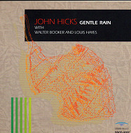 JOHN HICKS / ジョン・ヒックス / GENTLE RAIN
