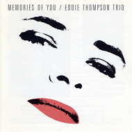 EDDIE THOMPSON / エディ・トンプソン / MEMORIES OF YOU
