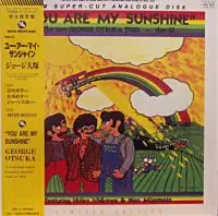 YOU ARE MY SUNSHINE / ユー・アー・マイ・サンシャイン/GEORGE
