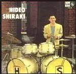 白木秀雄/HIDEO SHIRAKI/白木秀雄｜JAZZ｜ディスクユニオン