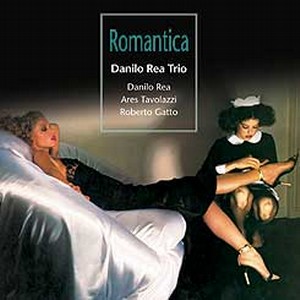 DANILO REA / ダニーロ・レア / ROMANTICA / ロマンティカ(LP/200G)
