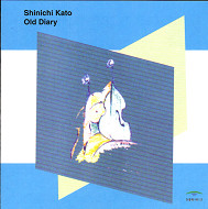 SHINICHI KATO / 加藤真一 / OLD DIARY