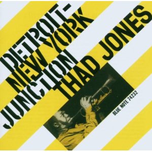 THAD JONES / サド・ジョーンズ / Detroit New York Junction / デトロイト・ニューヨーク・ジャンクション