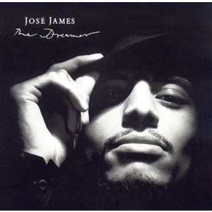 JOSE JAMES / ホセ・ジェイムズ / THE DREAMER / ドリーマー(スペシャルプライス盤)