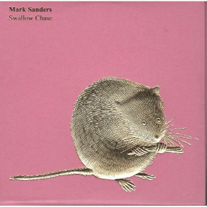 MARK SANDERS / マーク・サンダース / Swallow Chase