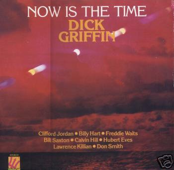 DICK GRIFFIN / ディック・グリフィン / Now Is the Time(LP)