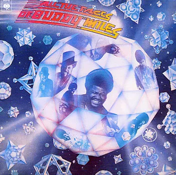 BUDDY MILES / バディ・マイルス / ALL THE FACES OF