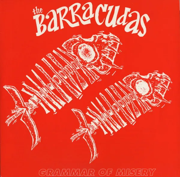 BARRACUDAS / バラクーダス / GRAMMAR OF MISERY