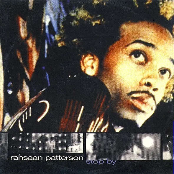 RAHSAAN PATTERSON / ラサーン・パターソン / STOP BY