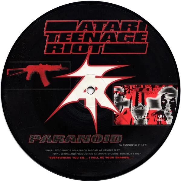 ATARI TEENAGE RIOT / アタリ・ティーンエイジ・ライオット / PARANOID