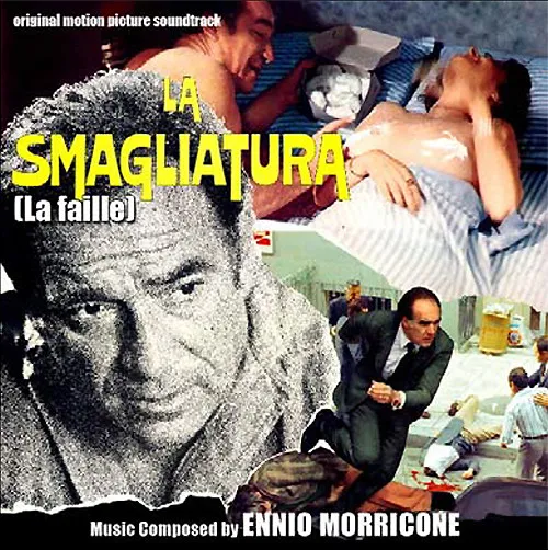 ENNIO MORRICONE / エンニオ・モリコーネ / LA SMAGLIATURA (LA FAILLE)