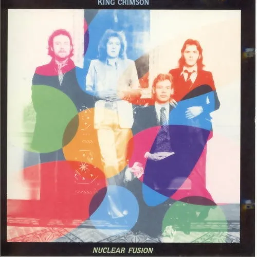 KING CRIMSON / キング・クリムゾン / NUCLEAR FUSION