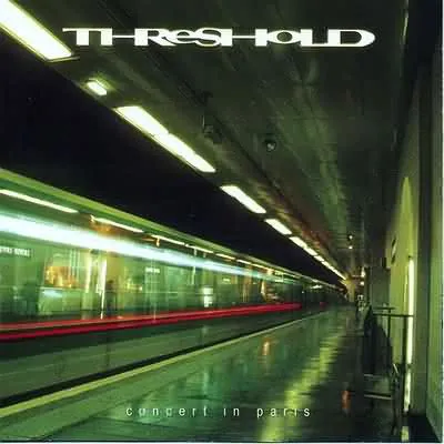 THRESHOLD / スレッショルド / CONCERT IN PARIS