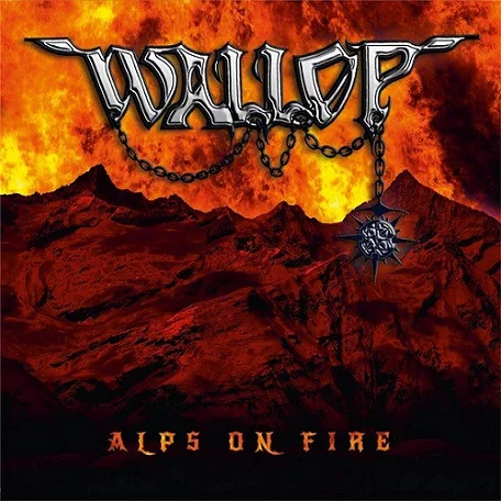 WALLOP / ALPS ON FIRE