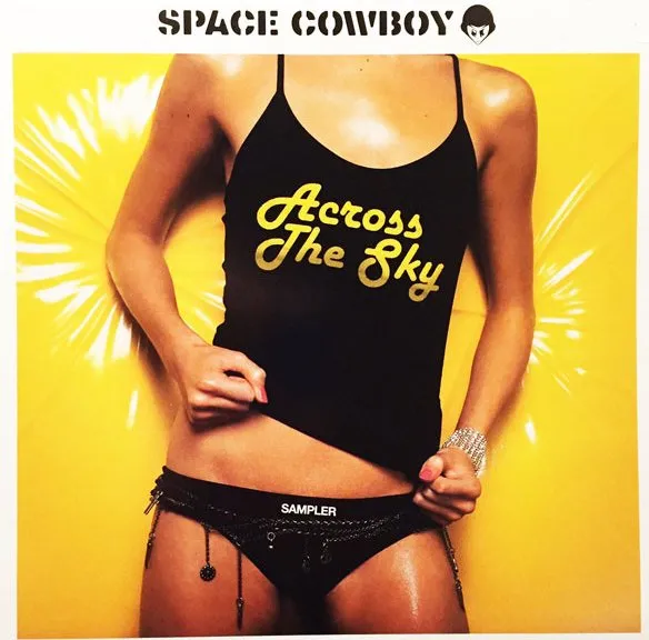 SPACE COWBOY / スペース・カウボーイ / ACROSS THE SKY