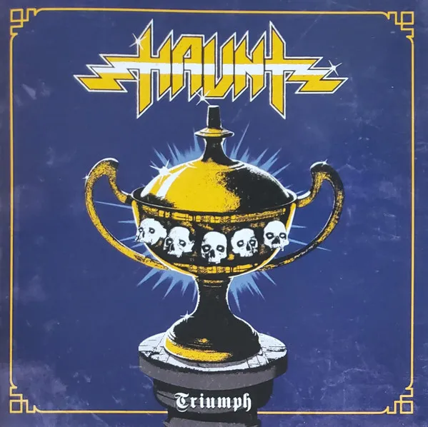 HAUNT / TRIUMPH