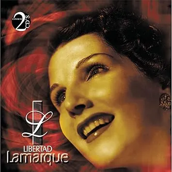 LIBERTAD LAMARQUE / リベルタ・ラマルケ / HOMENAJE A LA NOVIA DE AMERICA
