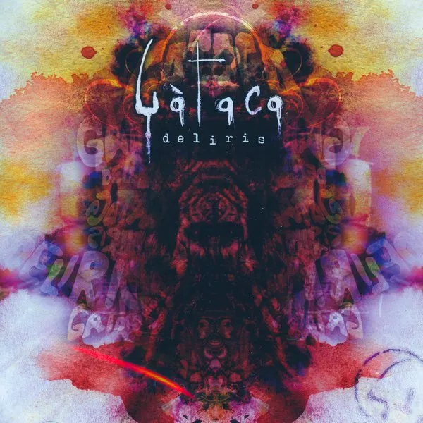 GATACA / DELIRIS