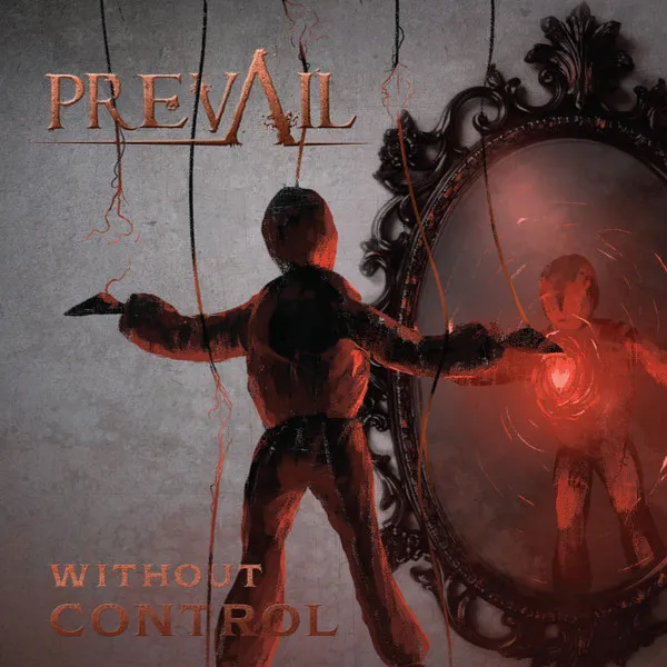 PREVAIL / WITHOUT CONTROL