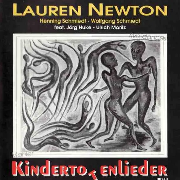 LAUREN NEWTON / ローレン・ニュートン / KINDERTOTENLIEDER