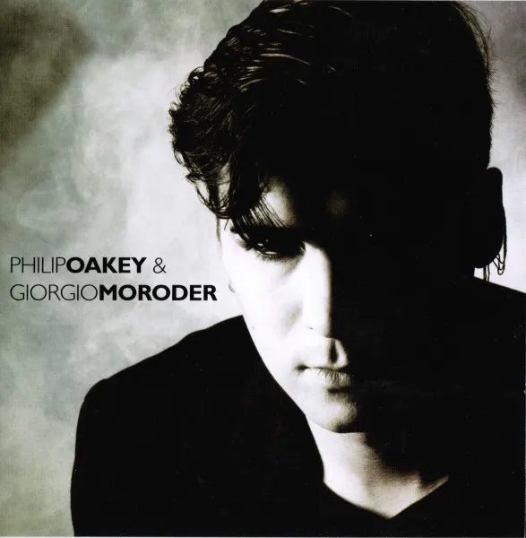 CD☆フィリップ・オーキー＆ジョルジォ・モロダー／ロングヴァージョン／リミックス PHILIP OAKEY & GIORGIO MORODER / フィリップ・オーキー &amp