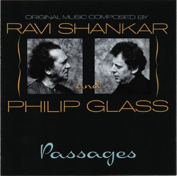 RAVI SHANKAR & PHILIP GLASS / PASSAGES